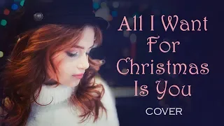 Mariah Carey - All I Want For Christmas Is You (Anastasiya Baginska Cover)