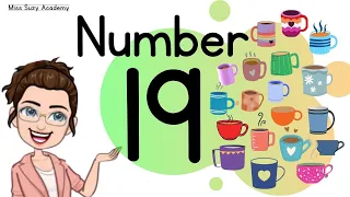 NUMBER 19 || TEACH/LEARN THE NUMBER NINETEEN || Introduction and Revision