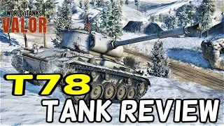 T78 (Tank Review) || World of Tanks: Valor