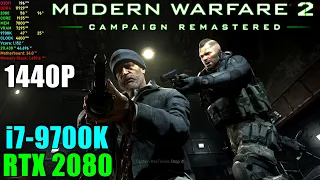 Call of Duty Modern Warfare 2 Campaign Remastered RTX 2080 & 9700K 4.6GHz - Max Settings 1440P