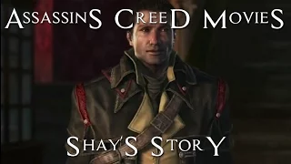 Shay's story - Assassins Creed Movies - Assassins Creed Rogue - Shay Patrick Cormac