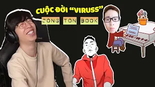 Cuộc đời của "ViruSs" Công Tôn Book | ViruSs Reaction !