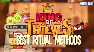 King of Thieves: BEST Ritual Methods