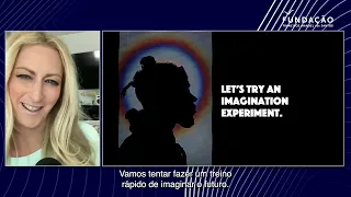 Jane McGonigal: Como encarar o futuro e estar preparado para o inesperado?