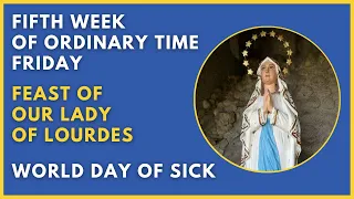 Fifth Week of Ordinary Time - Friday - 11th Feb 2022 7:00 AM - Fr. Bolmax Pereira