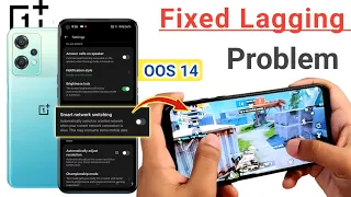 Lagging Problem in Game Play 😭 Bgmi lag horha hai | OxygenOS 14 Lagging Problem | OnePlus Nord