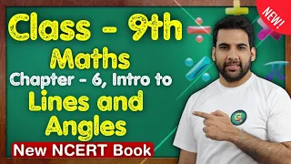 Class 9 Maths, Ch 6, Intro Lines and Angles || NCERT || MKR @GREENBoard