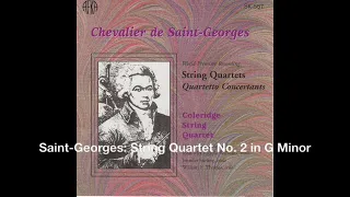 Chevalier de Saint Georges: String Quartet No. 2 in G Minor