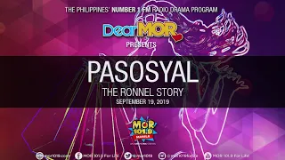 Dear MOR: "Pasosyal" The Ronnel Story 09-19-19