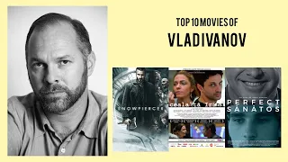 Vlad Ivanov Top 10 Movies of Vlad Ivanov| Best 10 Movies of Vlad Ivanov