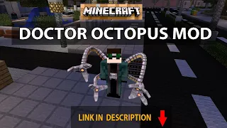 Doctor Octopus MOD in Minecraft | Link in description