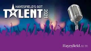 Hayesfield's Got Talent Final 2021