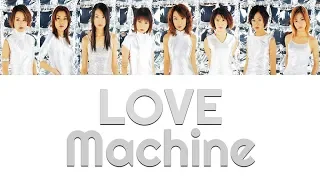 Morning Musume (モーニング娘。) - LOVE Machine (LOVEマシーン) Lyrics (Color Coded JPN/ROM/ENG)