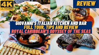 An Honest Review of Giovanni's Italian Kitchen | Full Tour and Review | Royal Caribbean