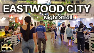 Night Walking EASTWOOD CITY Quezon City Philippines [4K]