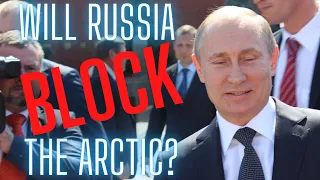 Should America Worry About Russia or China Blocking Shipping in the Arctic?