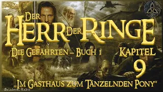 Der Herr Der Ringe | Band 1 | Die Gefährten | Buch 1 | Kapitel 9 | Im Gasthaus zum tänzelnden Pony