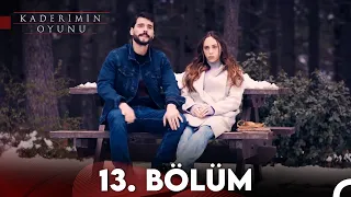 Kaderimin Oyunu 13. Bölüm