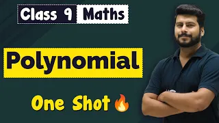 Polynomials Class 9 in One Shot Revision 🔥 | Class 9 Maths Chapter 2