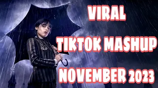 VIRAL TIKTOK MASHUP NOVEMBER 2023