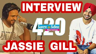 MR AND MRS 420 RETURNS || JASSIE GILL || INTERVIEW || RJ JASSI