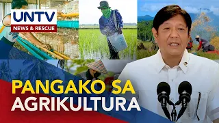 SONA 2022: Pangako sa Agrikultura ni PBBM