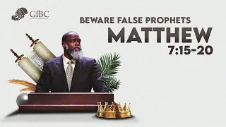 Beware False Prophets    l    Voddie Baucham