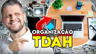 Organização para o TDAH: como tornar as coisas mais fáceis