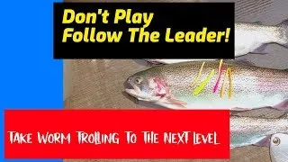 How To Troll Plastic Worms For Trout!