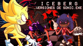 El Iceberg de las Versiones Alternas de Sonic.exe (Parte 1)