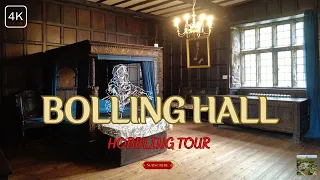 BOLLING HALL (BRADFORD) GHOST HUNTING 4K