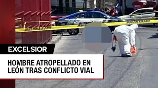 Conflicto vial en León termina con atropellamiento y muerte de joven