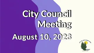 August 10, 2023 Regular Business Meeting