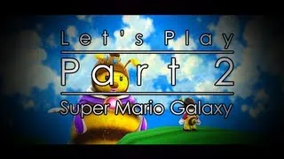 Let's Play: Super Mario Galaxy - Part 2 ~ Bee Mushroomless?