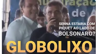 NELSON PIQUET, AO LADO DE BOLSONARO: GLOBOLIXO