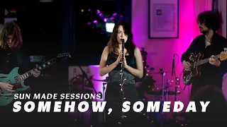 Findlay - Somehow, Someday (Live) | Sun Made Sessions