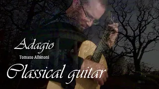 Tomaso Albinoni - Adagio - Classical guitar performed by: Tobias Nilsson.