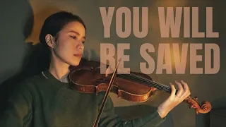 You Will Be Saved - Elevation Rhythm - Violin & Piano Cover