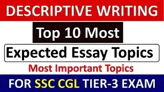 SSC CGL 2019 Tier -3 Descriptive Paper most important topics | Expected essay topics for ssc cgl t3