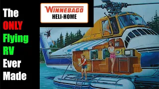 Sikorsky and Winnebago S-58 (H-34) Heli-Home Overview - The Only Flying RV Ever Made! S1|E12