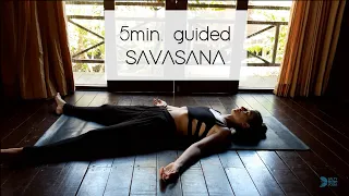Guided SAVASANA/Relaxation 5 minutes
