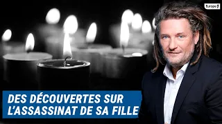 Olivier Delacroix (Libre antenne) - Elle a fait des découvertes sur l’assassinat de sa fille