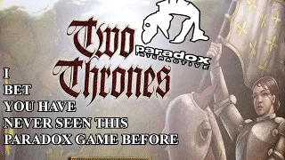The Forgotten Paradox Game | Two Thrones | Review