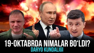 Putinning yangi farmoni, tez orada Xerson uchun jang boshlanishi va harbiy dronlar masalasi