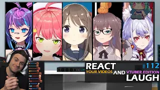 Reacting and Laughing to VTUBER clips YOU sent #112