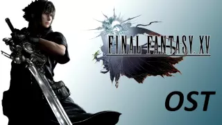 Final Fantasy XV OST - Main Menu Theme