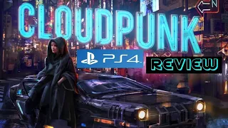 Cloudpunk: PS4 Review