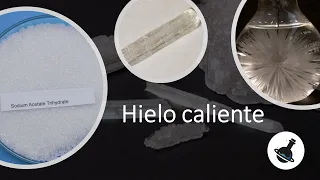 Hielo caliente – acetato de sodio