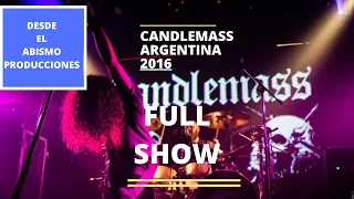 CANDLEMASS   ARGENTINA 2016   FULL SHOW