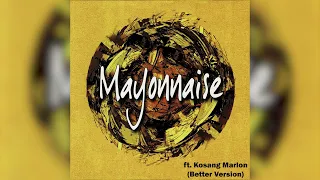 Jopay - Mayonnaise ft. Kosang Marlon (Better Full Version)